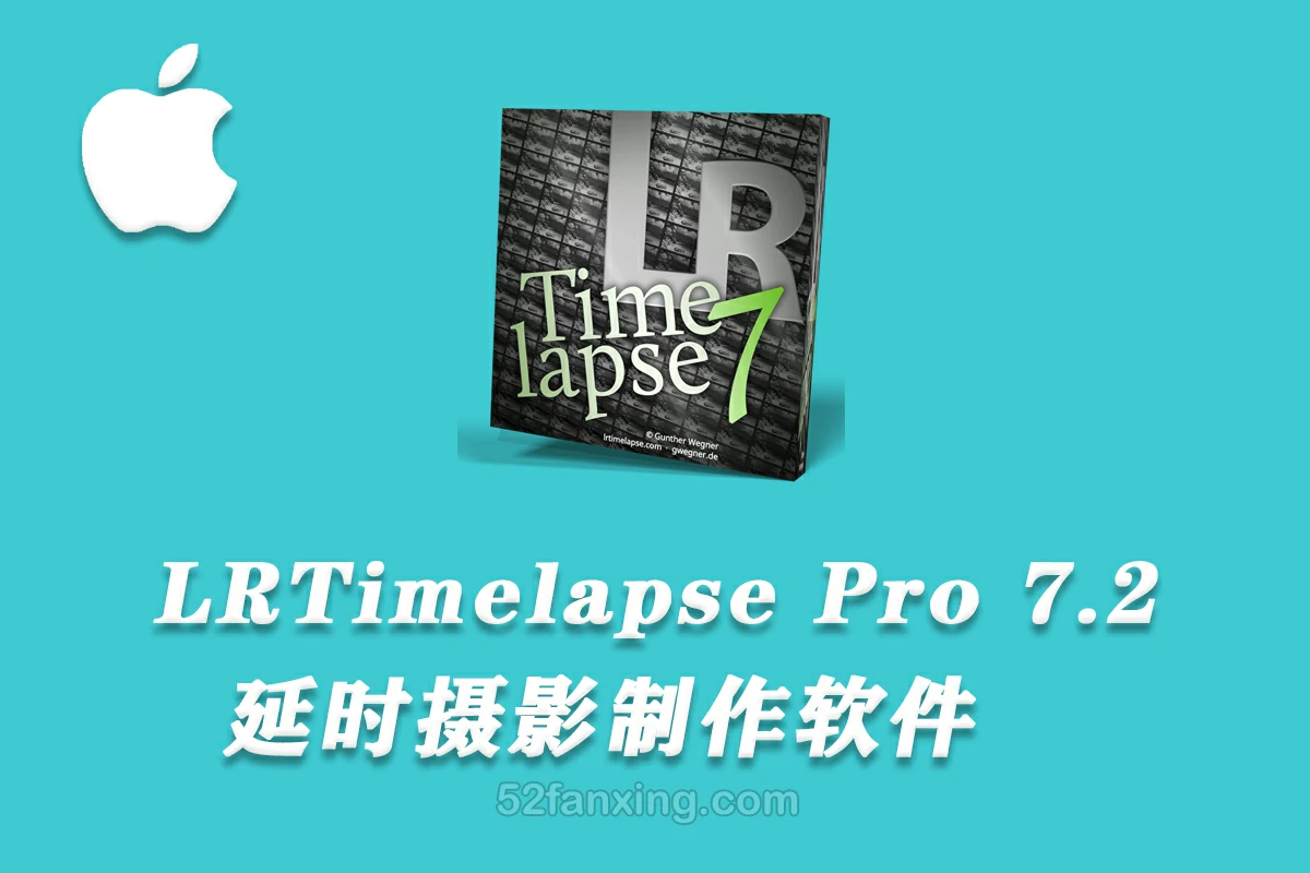 【软件】LRTimelapse Pro for mac 7.2.0.正式版-专业延时去闪烁软件