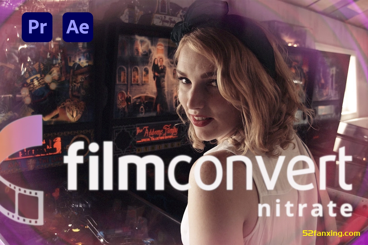 【AE/PR插件】数字转胶片调色插件 FilmConvert Nitrate for Adobe v3.47 Win汉化版