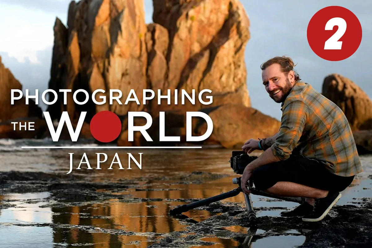 02：Fstoppers-Elia Locardi 世界风光5 之日本风光摄影教程附RAW原片 (中英字幕)