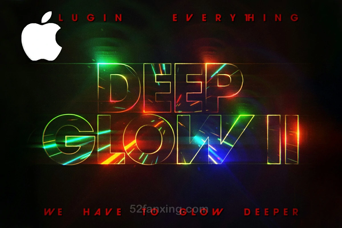 【AE插件】全新漂亮真实高级辉光发光插件 Deep Glow 2 v1.0.2 Mac中文版